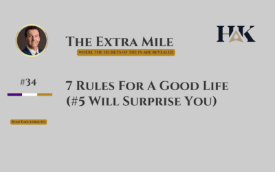 7 Rules For A Good Life (#5 Will Surprise You)