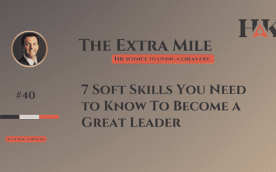 7 Soft Skills You Need to Know To Become a Great Leader