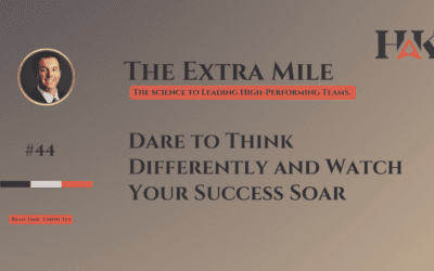 Dare to Think Differently and Watch Your Success Soar