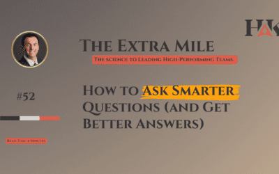 How to Ask Smarter Questions (and Get Better Answers)