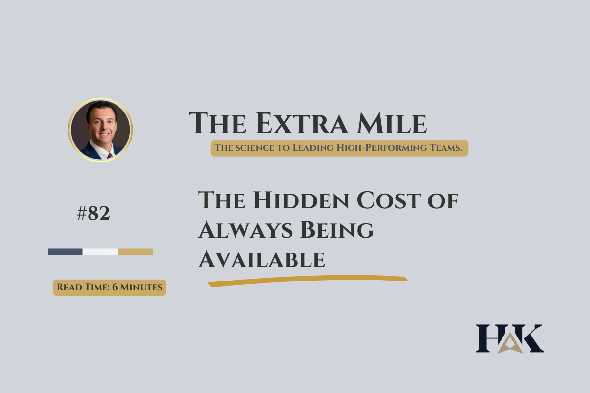 The Hidden Cost of Always Being Available