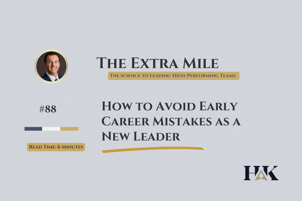 How to Avoid Early Career Mistakes as a New Leader